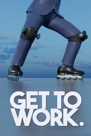 去上班(Get To Work)